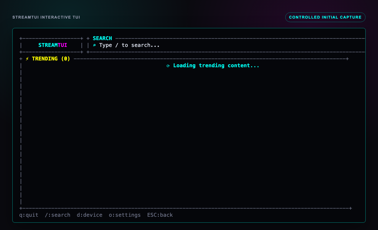 Controlled StreamTUI interactive terminal capture showing the search box, StreamTUI header, trending panel, loading state, and keybindings.